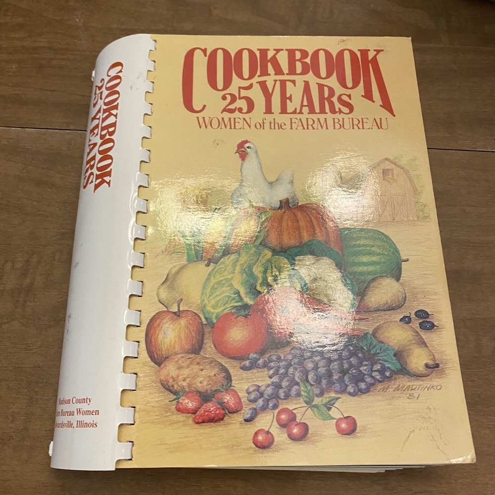 VTG 1995 Women Of The Farm Bureau Cookbook 25 Years Edwardsville Illinois